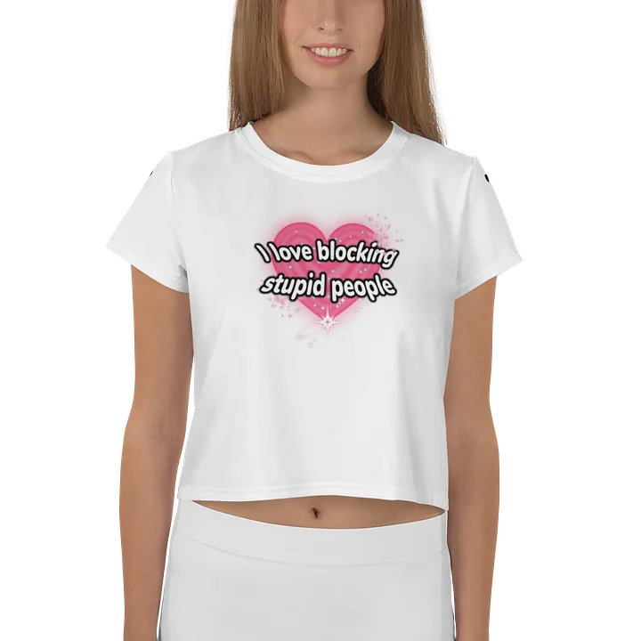 I love blocking stupid people T-shirt product image (1)