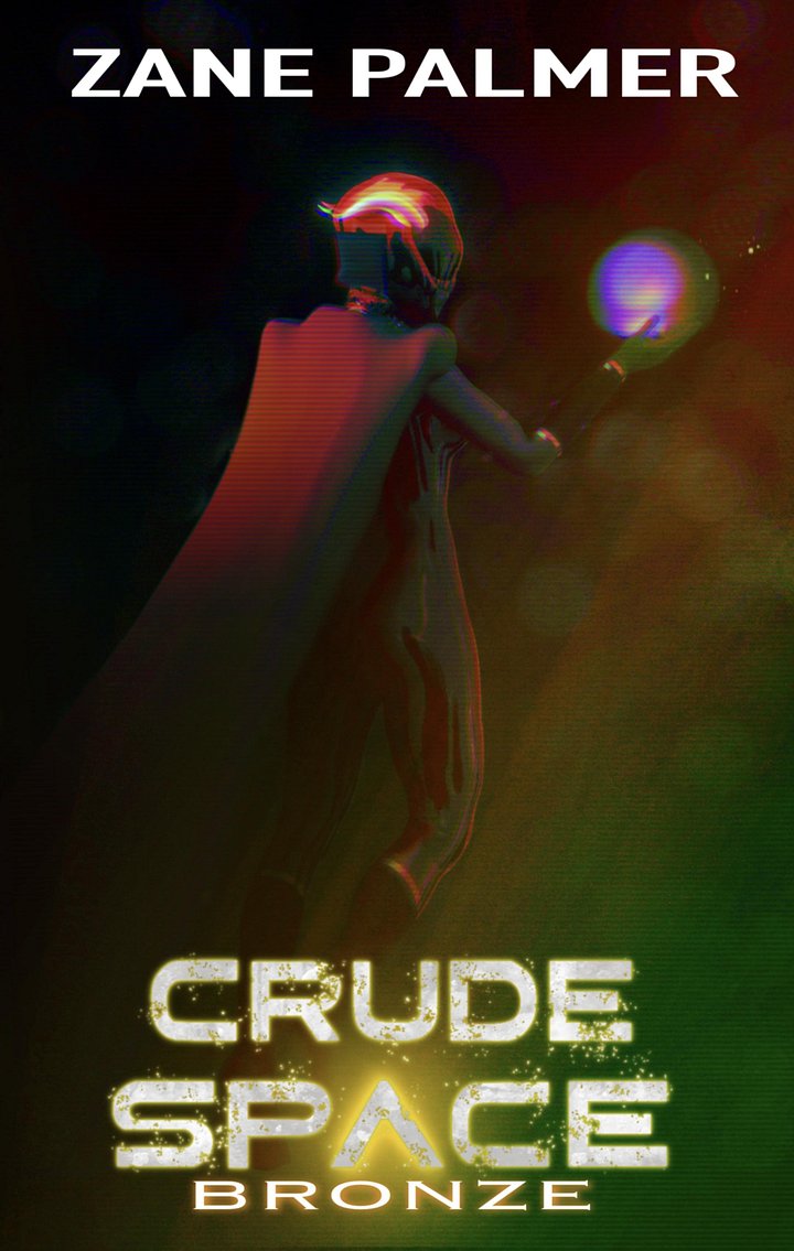 Crude Space: Bronze - ebook product image (1)
