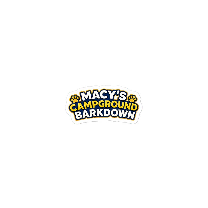 Macy’s Campground Barkdown 🐾 Sticker product image (2)