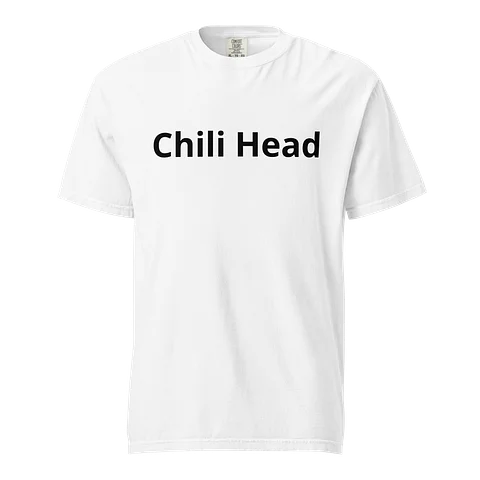 The "Chili Head" Proclamation Tshirt product image (1)