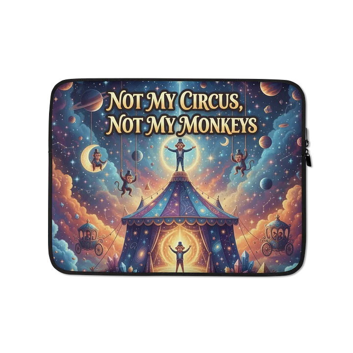 Not My Circus -Laptop Sleeve product image (1)