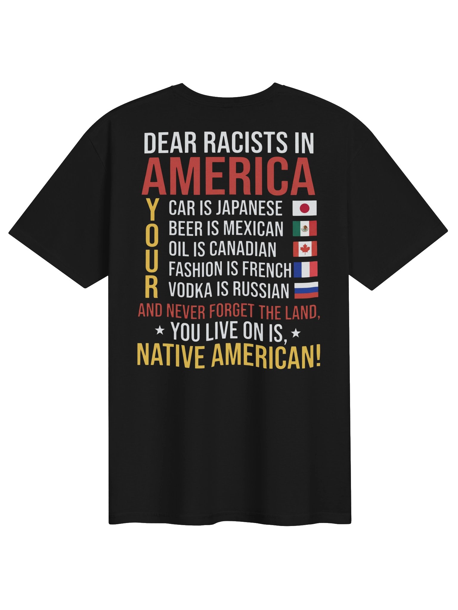 Dear Racists In America Native American Graphic T-Shirt product image (1)