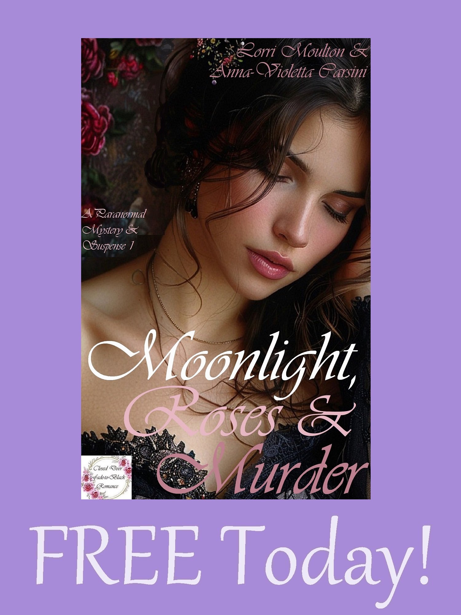 Moonlight, Roses & Murder EBOOK - FREE Today! product image (1)