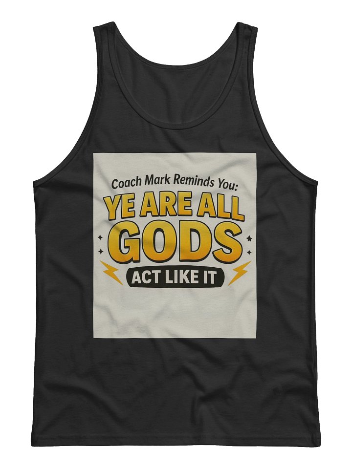 Coach Mark Says Motivational Art Series Ye Are All Gods product image (4)