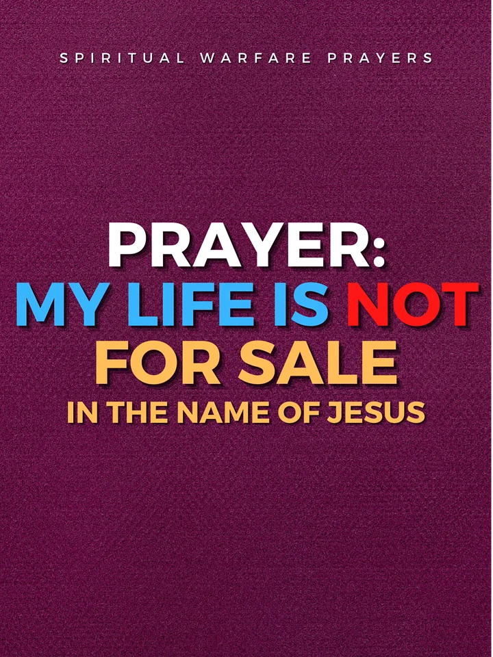 My Life Is Not For Sale Prayers product image (1)