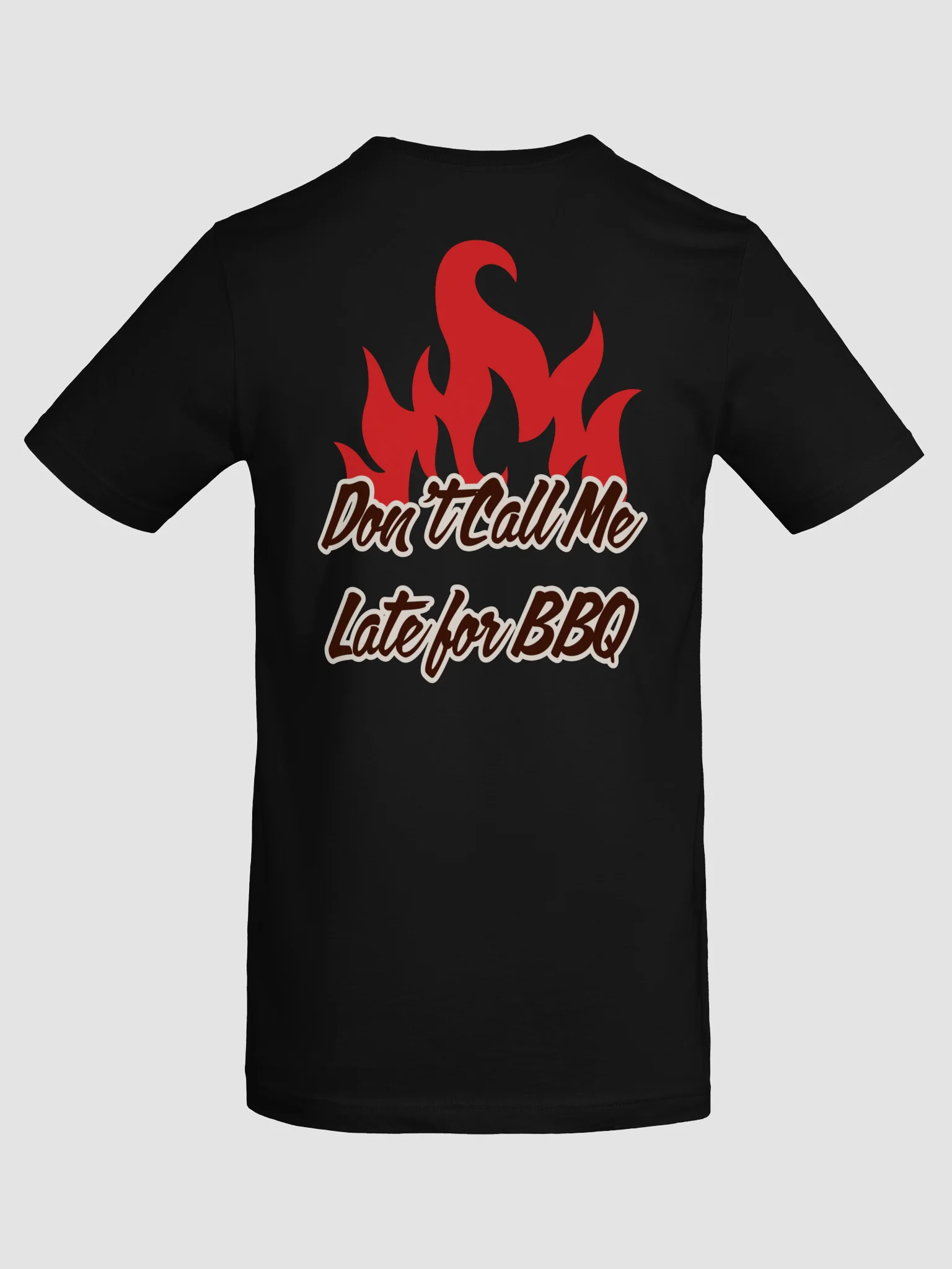 Don't Call Me Late for BBQ T-Shirt product image (6)