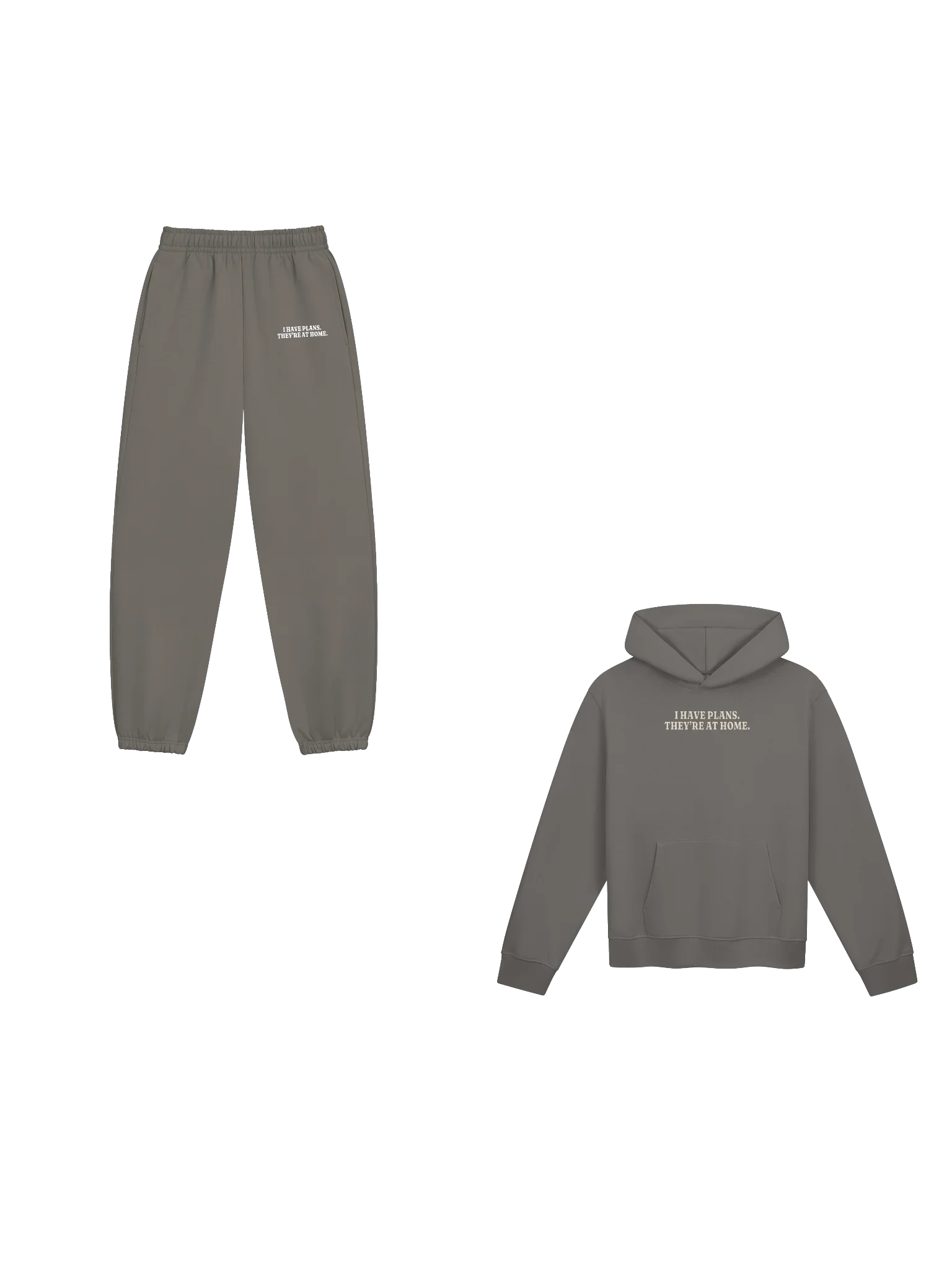 I Have Plans. They’re At Home Matching Set product image (1)