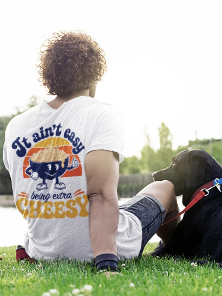 Mac and Cheese T-Shirt-It Ain't Easy Being Extra Cheesy product image (2)