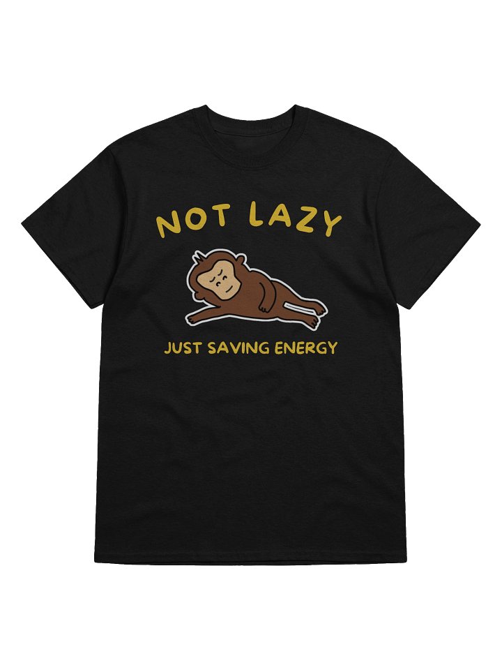 "Monkey is not lazy" T-Shirt (Dark Colors) product image (1)