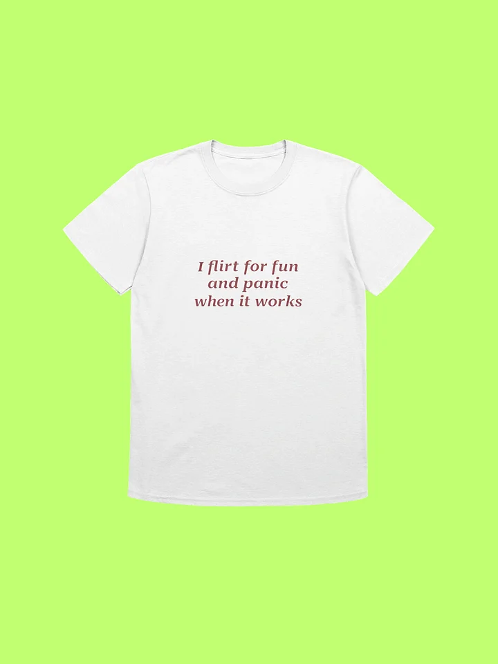 I Flirt for Fun and Panic When It Works Funny Introvert Shirt product image (212)