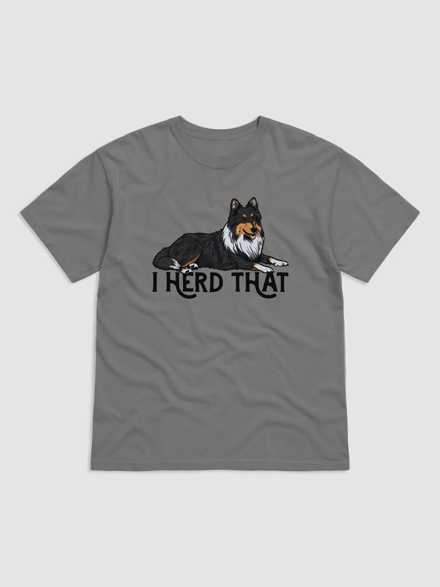 I Herd That T-Shirt of a Shetland Sheepdog (Tricolor) | Funny T-Shirt for Sheltie Paw-rents product image (1)