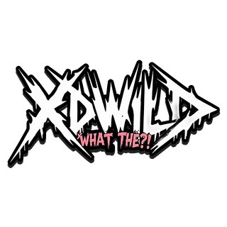 xDwild WHAT THE?!