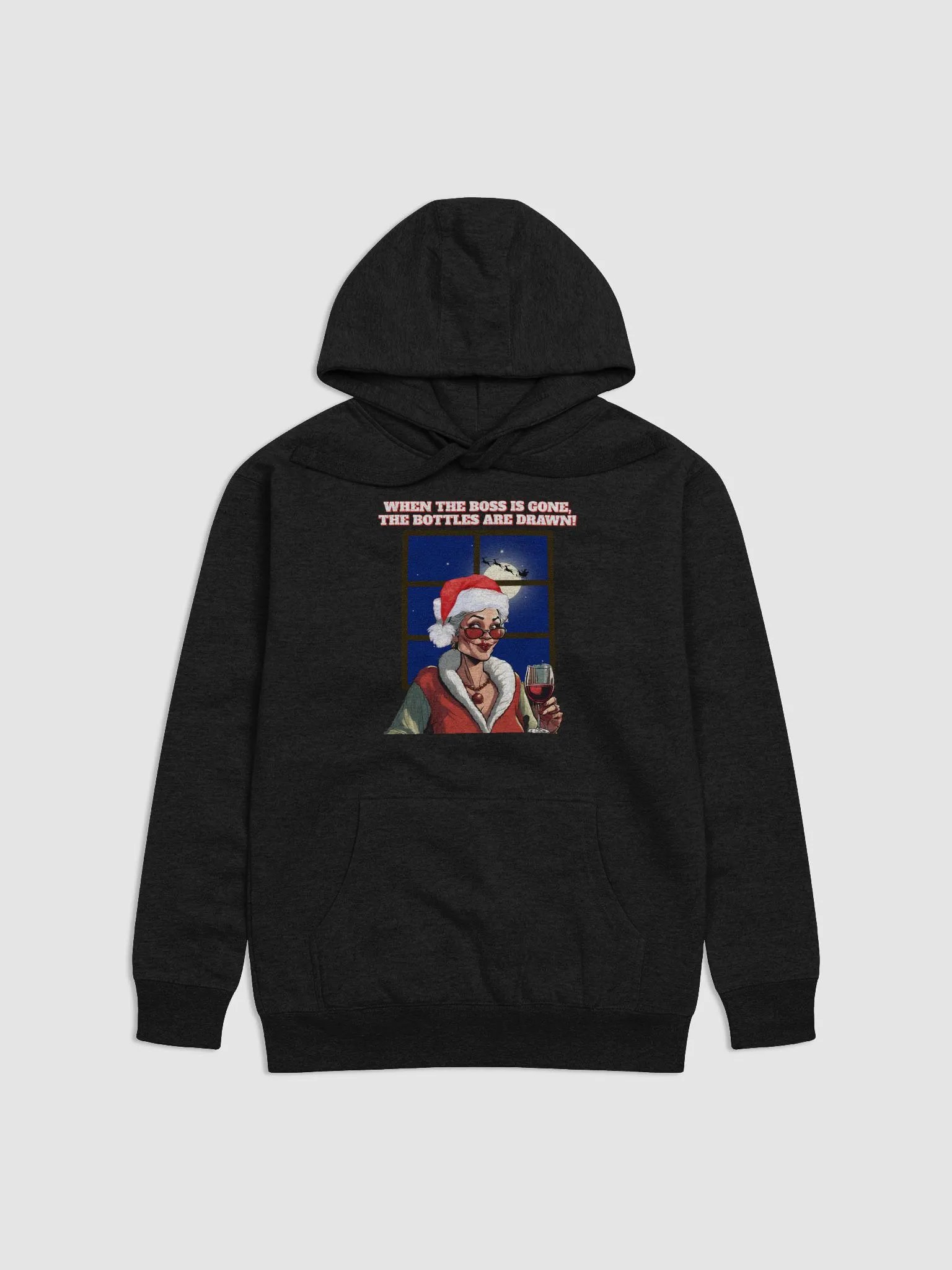 When The Boss Is Gone, The Bottles Are Drawn! Hoodie product image (6)