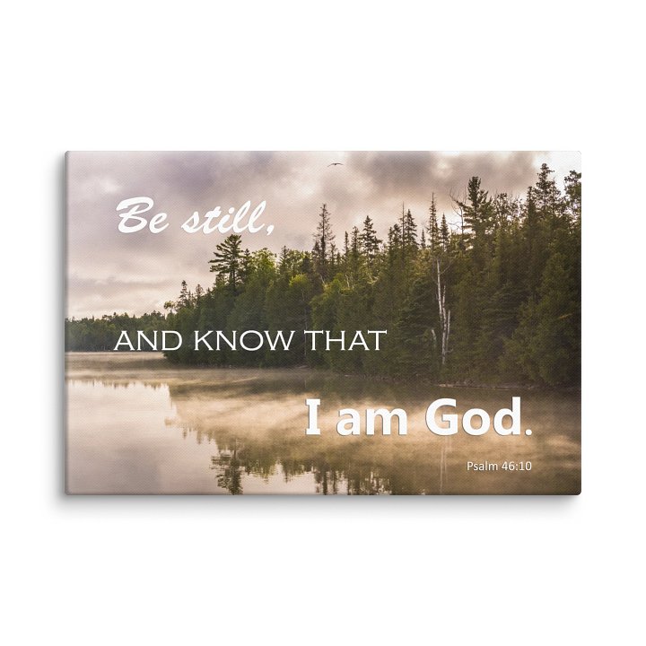 Psalm 46:10 Be Still and Know that I Am God Canvas Art product image (1)