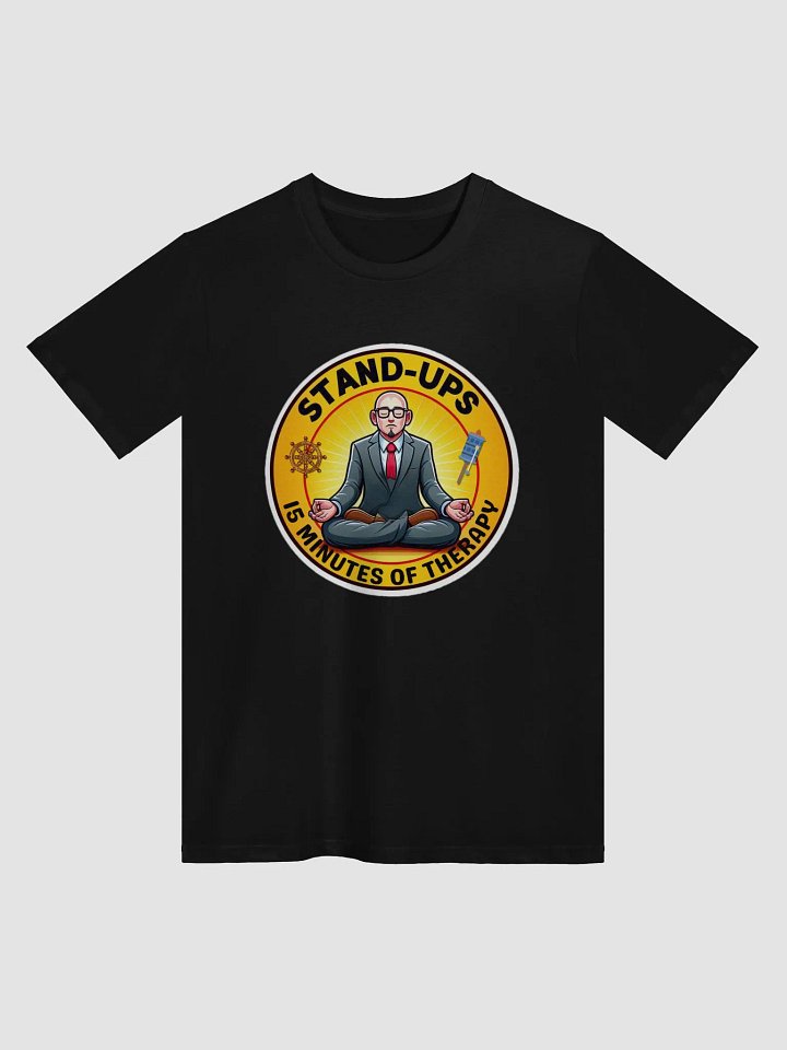 15 Minutes of Therapy - Supreme Comfort Unisex T-Shirt product image (1)