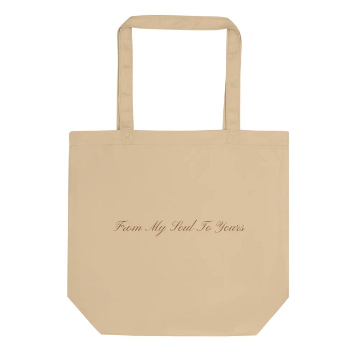 "From my soul to yours" Tote bag product image (2)