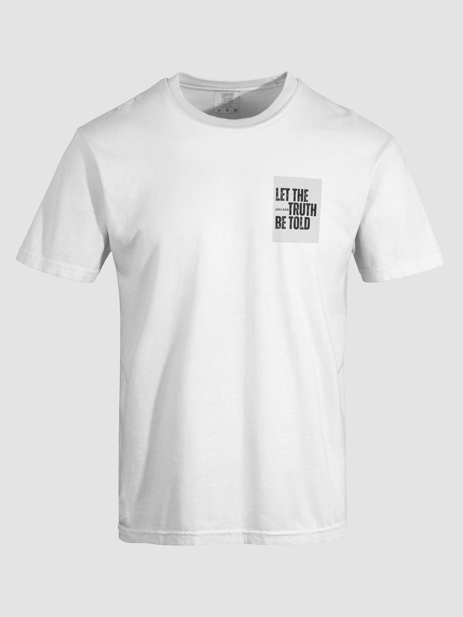 Let the truth be told Tee product image (5)
