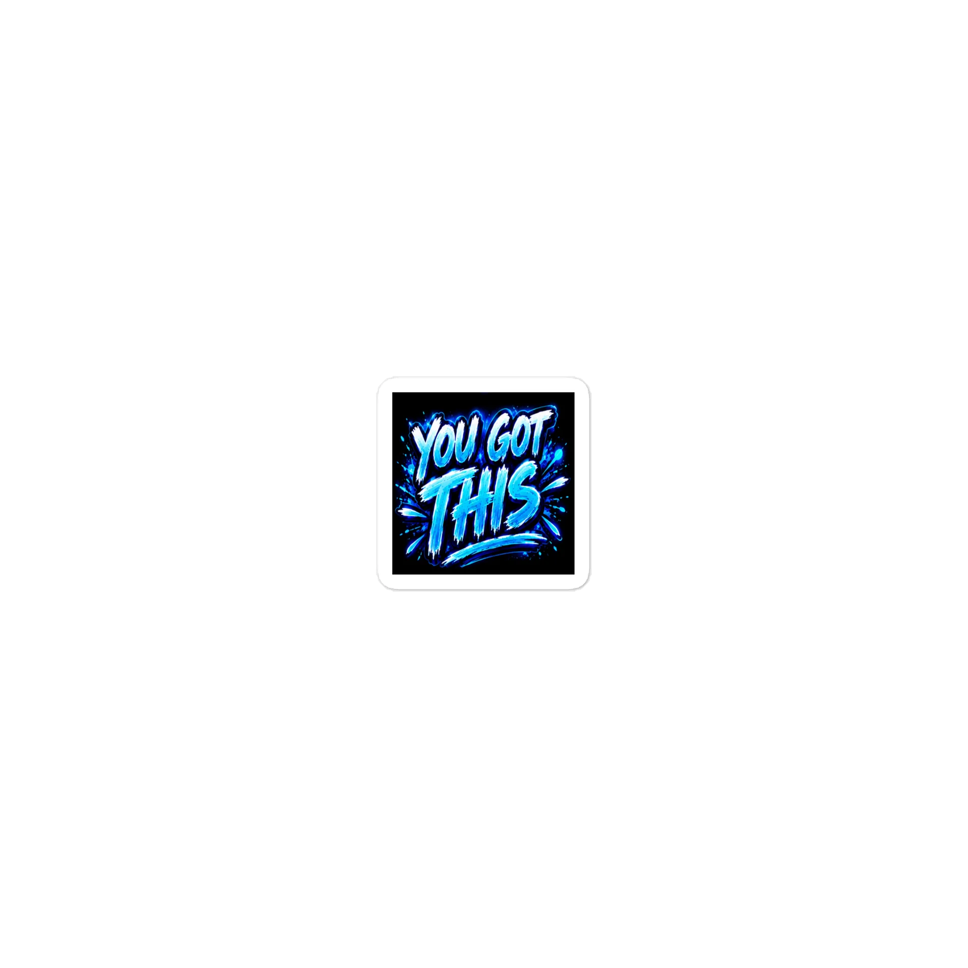 yougotthissticker product image (1)