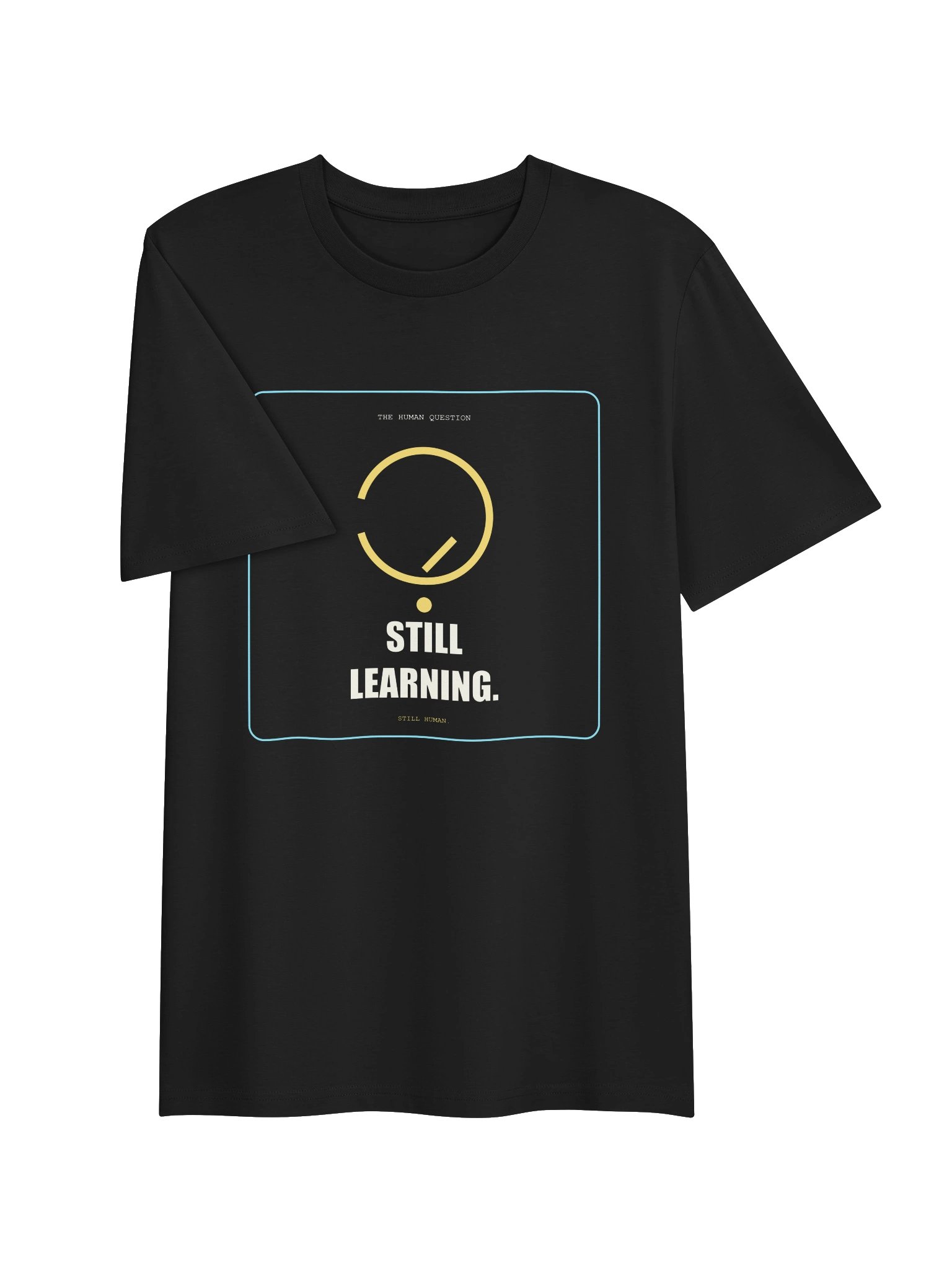 Still Learning — THQ Everyday Tee product image (3)