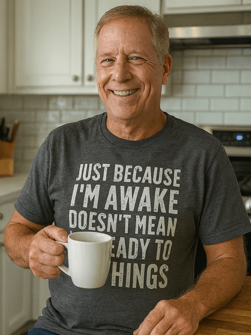 Just Because I’m Awake Funny Dad T-Shirt product image (3)