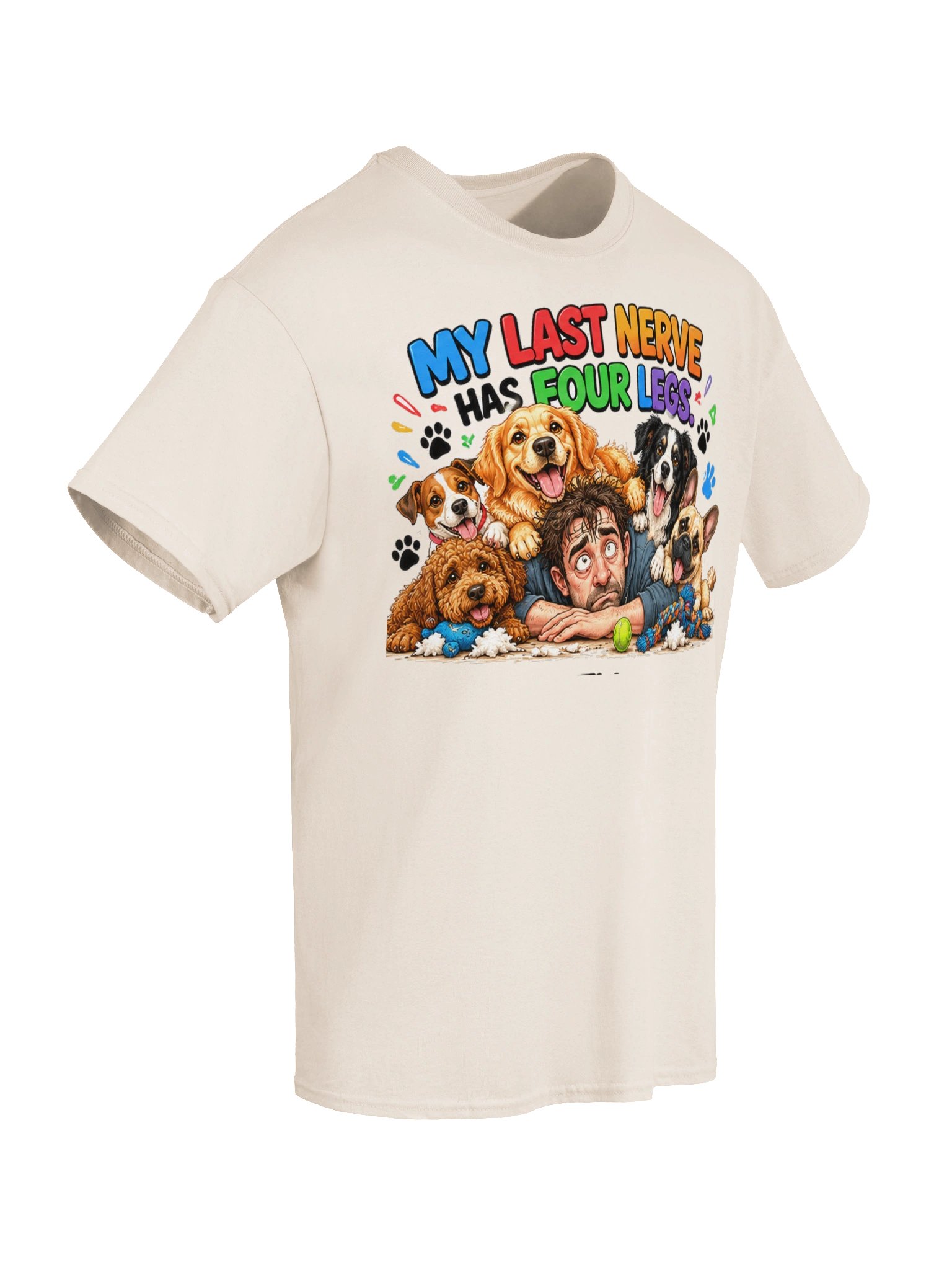 My Last Nerve Has Four Legs – Funny Dog Lover T-Shirt product image (6)