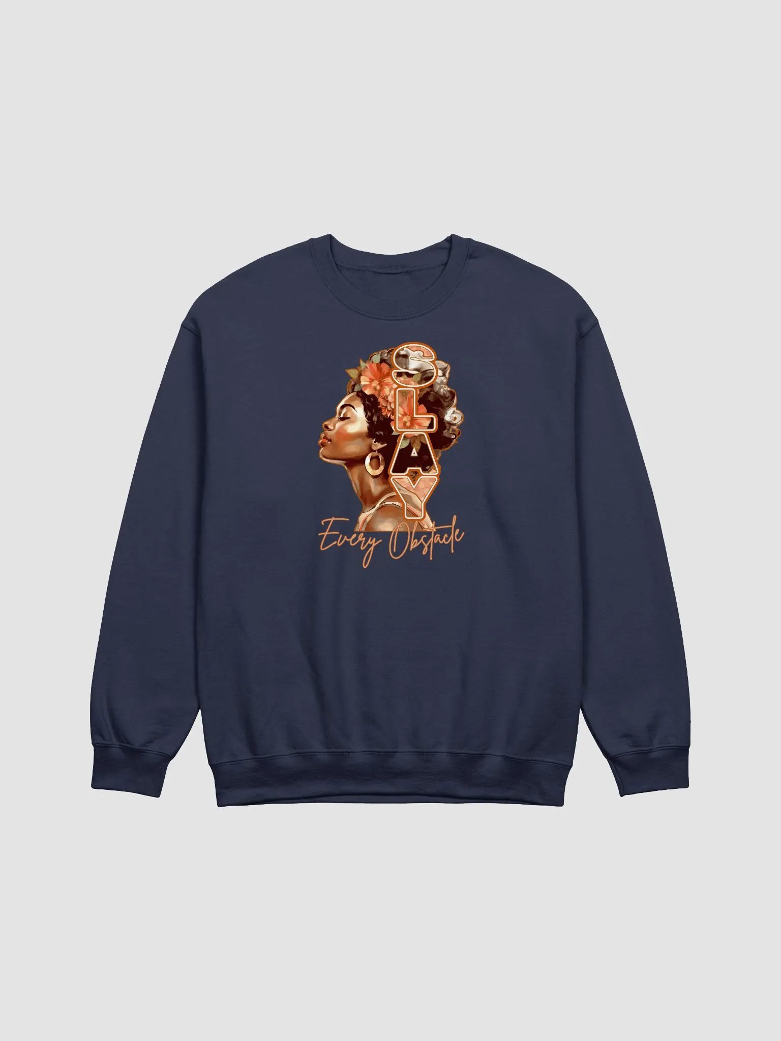 SLAY Every Obstacle Sweatshirt product image (2)