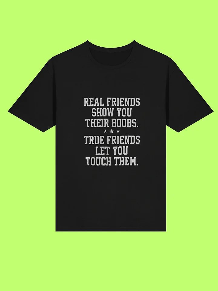 Real Friends Show You Their Boobs Funny Bachelor Party Shirt product image (211)