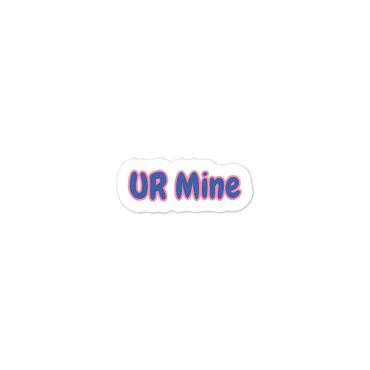 UR Mine Valentine’s Day Sticker. product image (1)