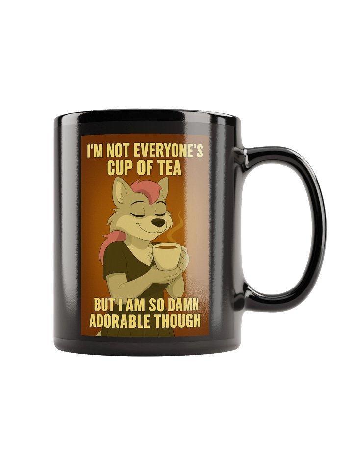 I'm not everyone's cup of tea product image (1)