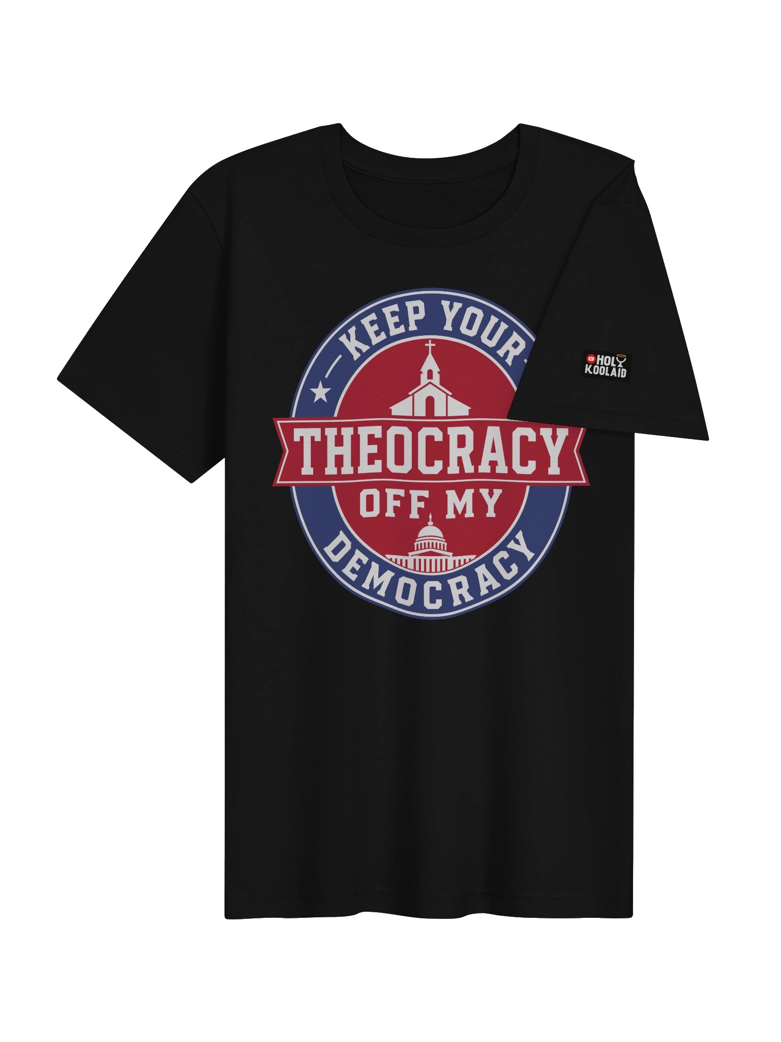 Keep Your Theocracy Off My Democracy - Supersoft T-Shirt product image (4)