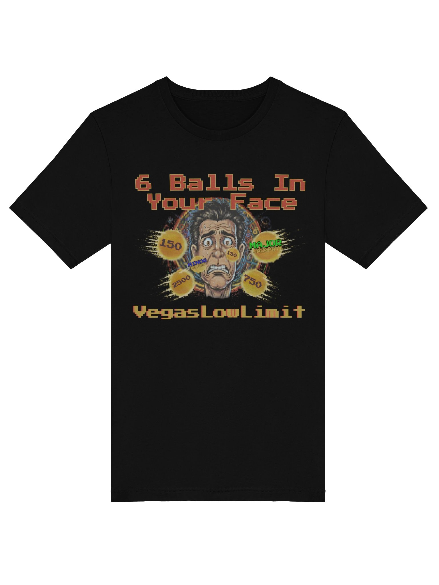 6 Balls In Your Face T-Shirt product image (34)