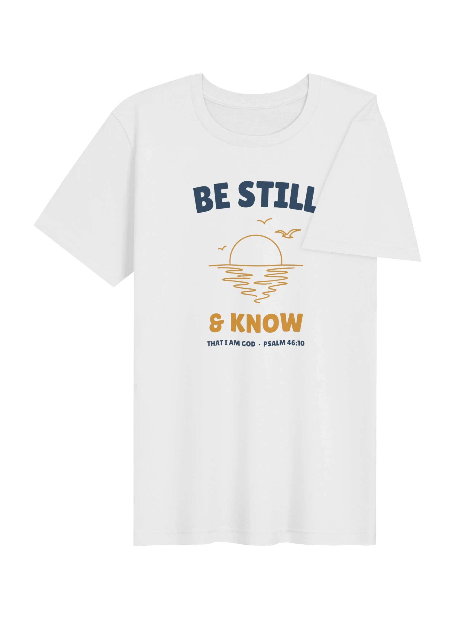 Be Still & Know — Still Waters T-Shirt product image (3)