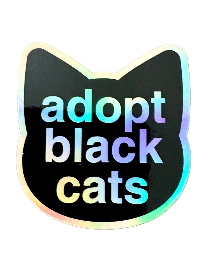Adopt Black Cats holographic sticker product image (1)