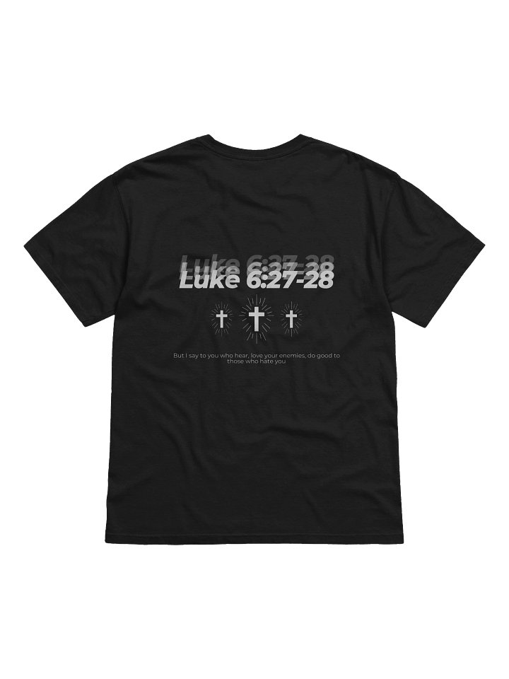 The Love Beyond Hate Tee – Luke 6:27–28 product image (5)