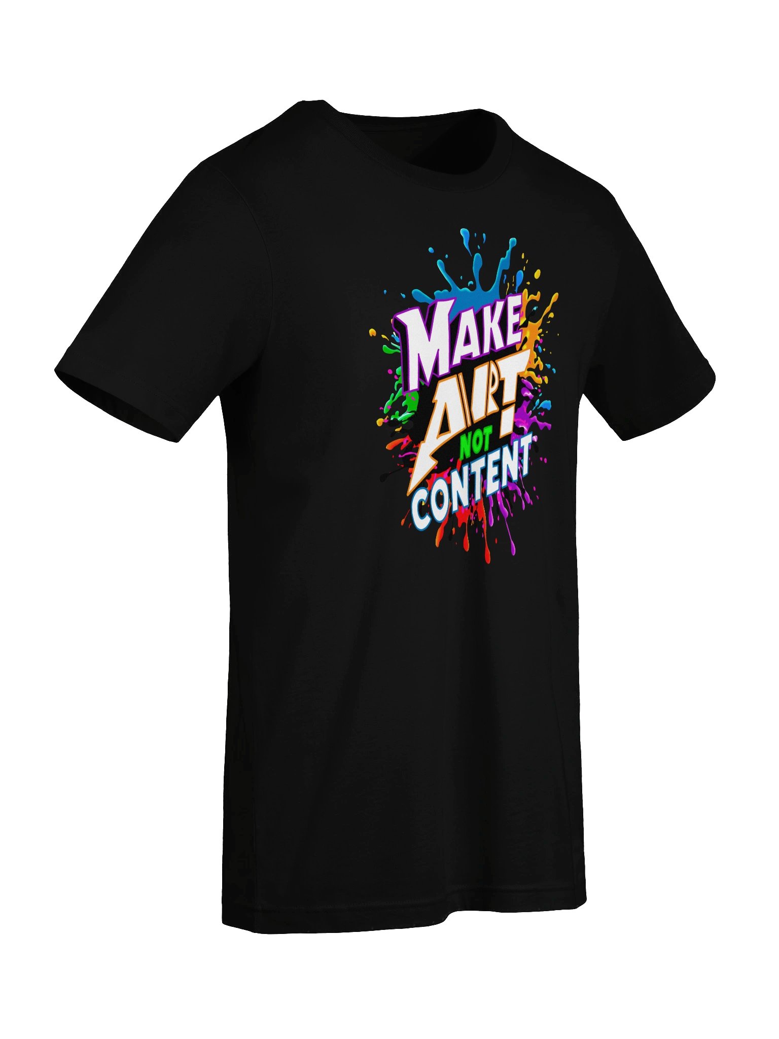 Make Art Not Content Vibrant Artistic Message Tee product image (4)
