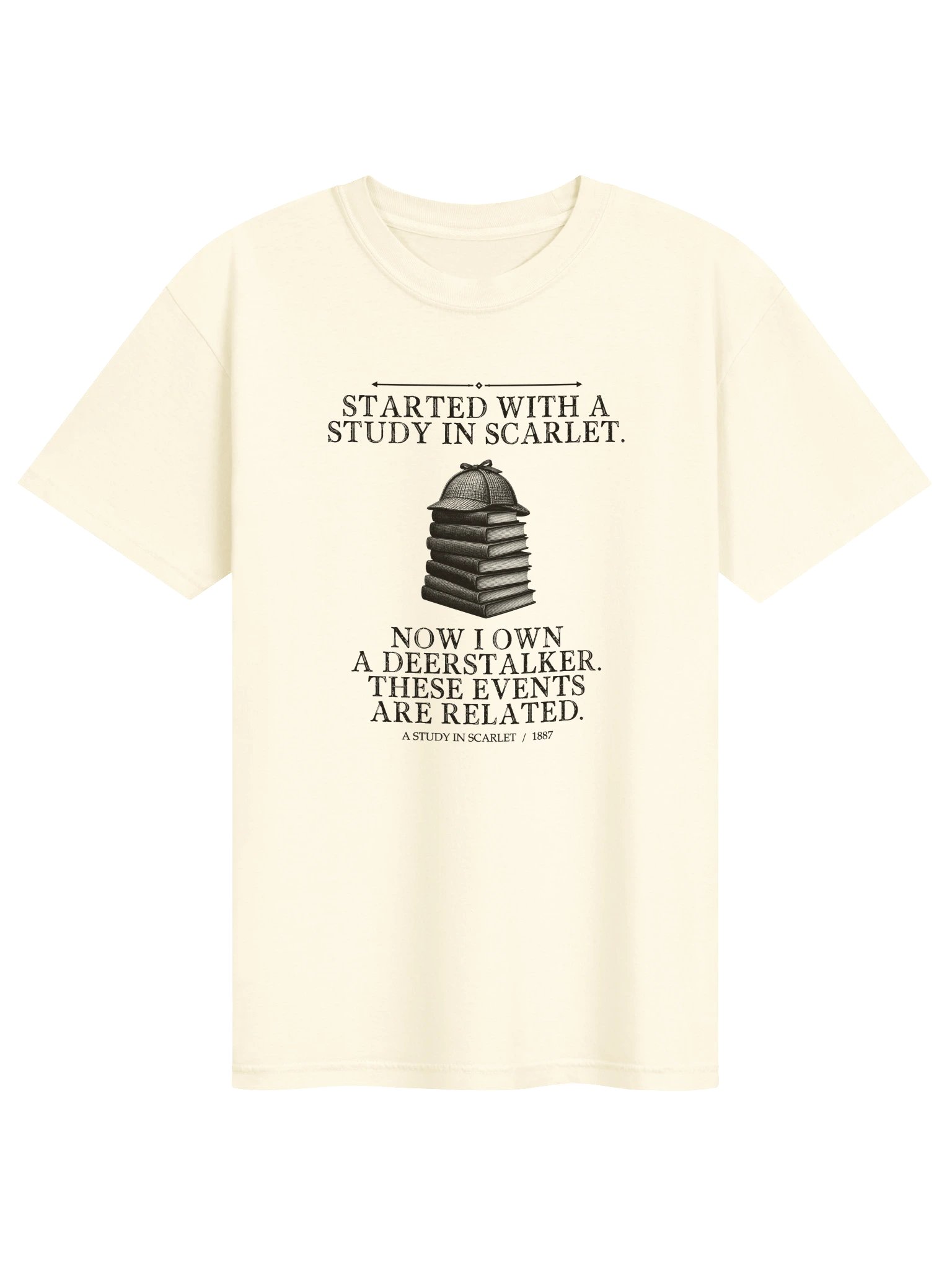 Started With Study Scarlet Now Own Deerstalker -- A Study in Scarlet Tee (Light) product image (1)