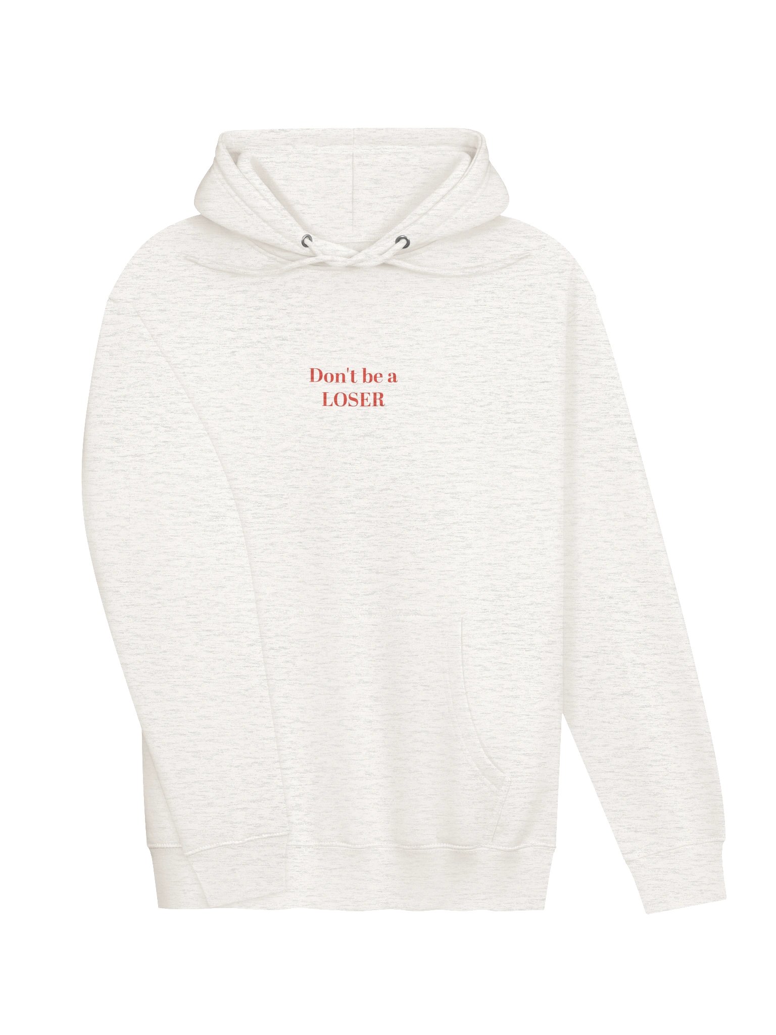 Don't be a LOSER heather oat hoodie product image (3)