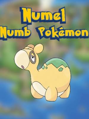Daily Pokédex 322: Numel #pokemon #pokemoncommunity #pokedex #hoenn