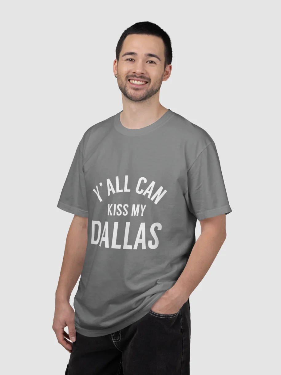 Y’all Can Kiss My Dallas Shirt product image (3)