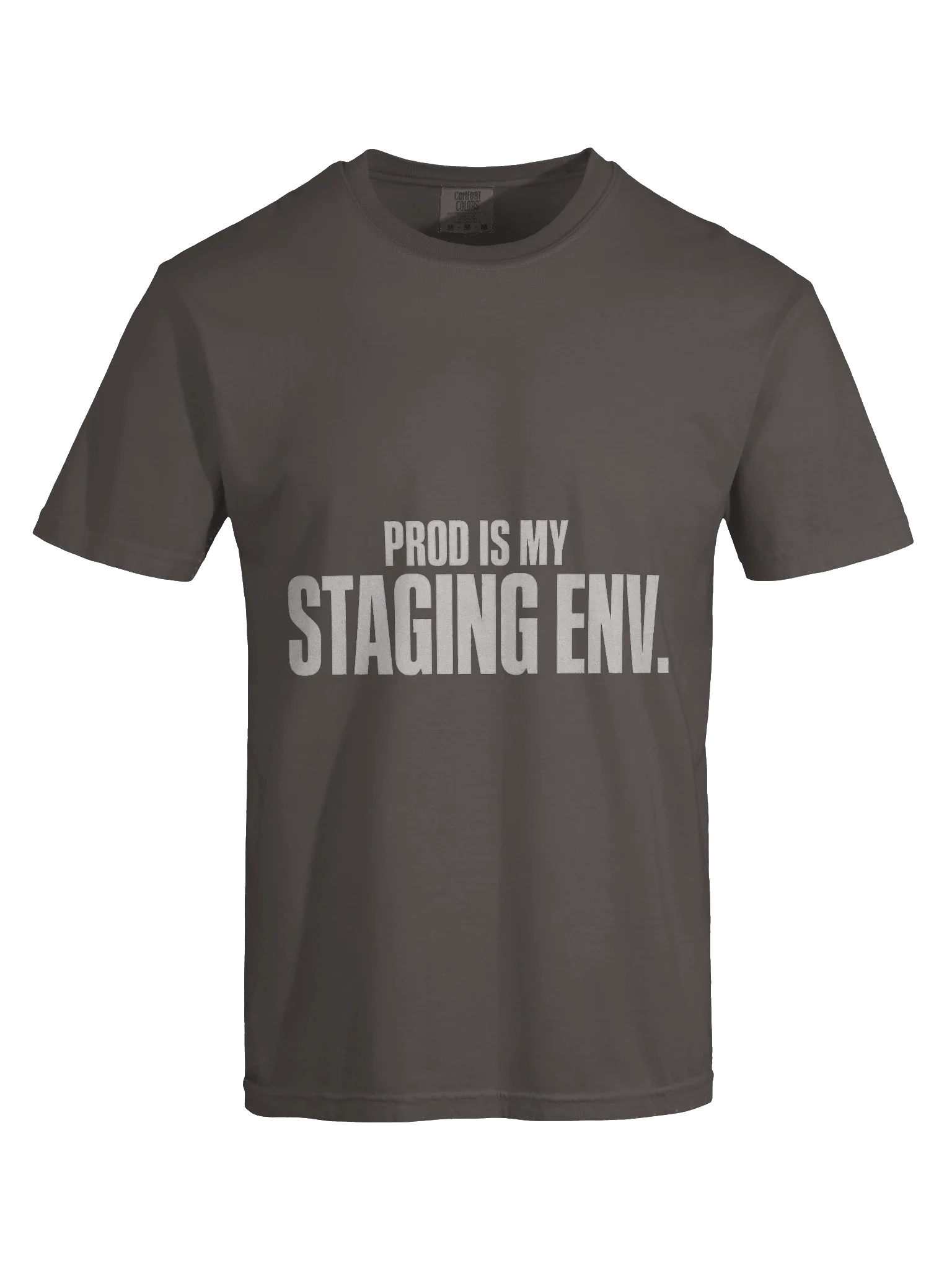 Prod Is My Staging Tee — view 13