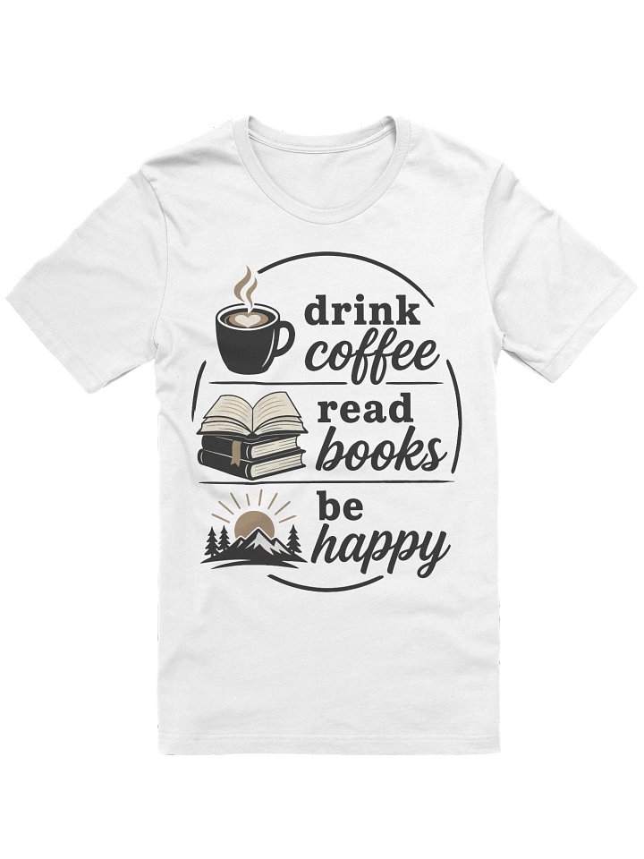 Drink Coffee, Read Books, Be Happy product image (1)
