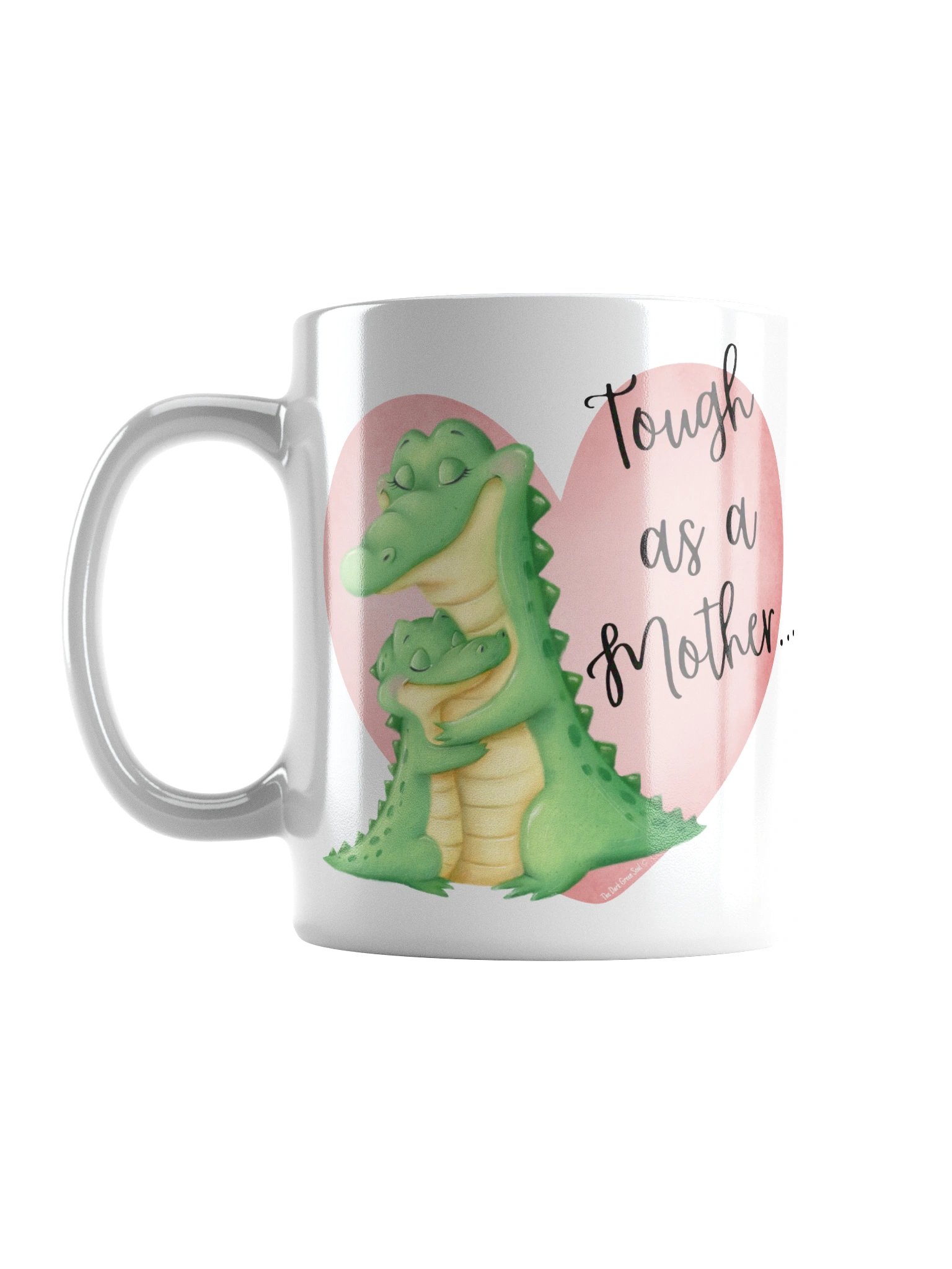 Tough as a Mother... White Mug product image (6)