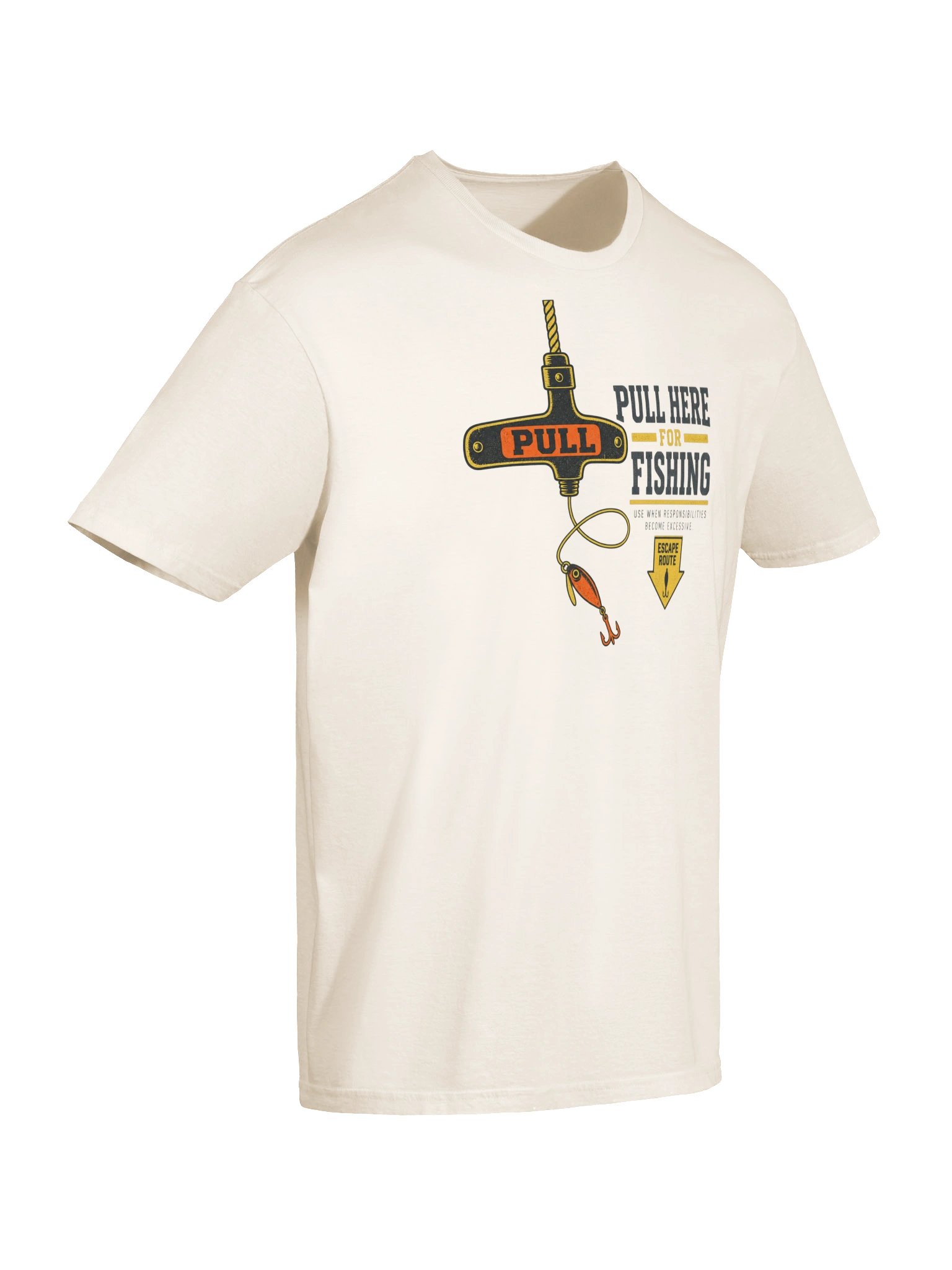Pull Here for Fishing T-Shirt product image (6)
