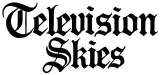 television skies