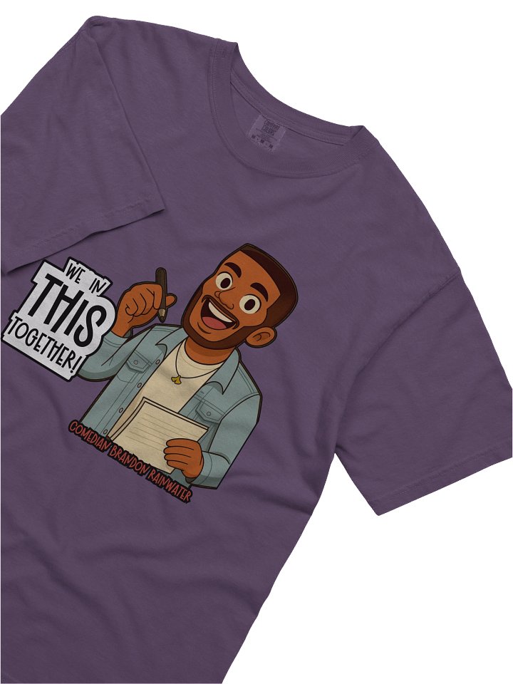 We In This Together! Shirt product image (8)