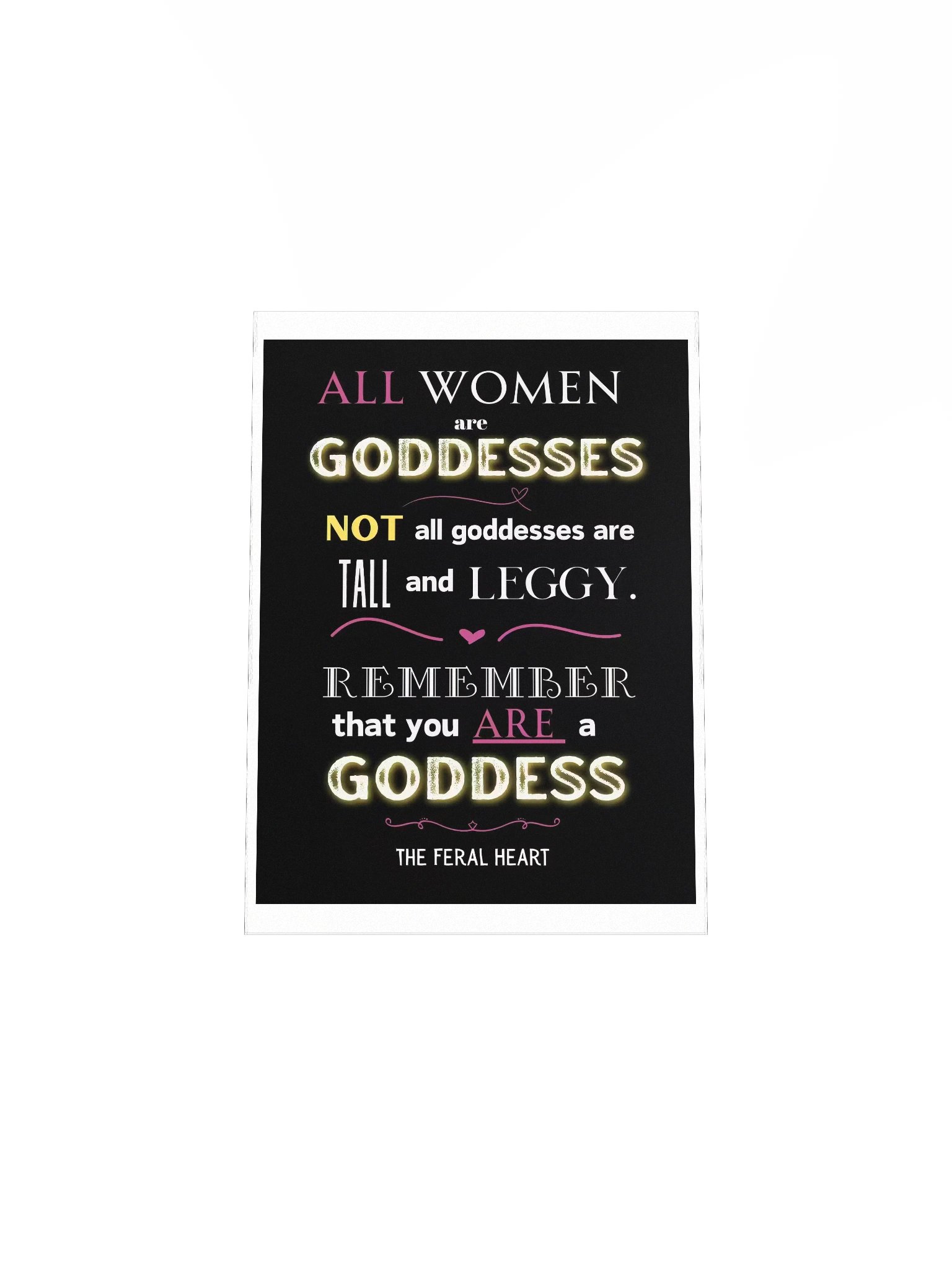 "All Women Are Goddesses" Quote Poster product image (23)