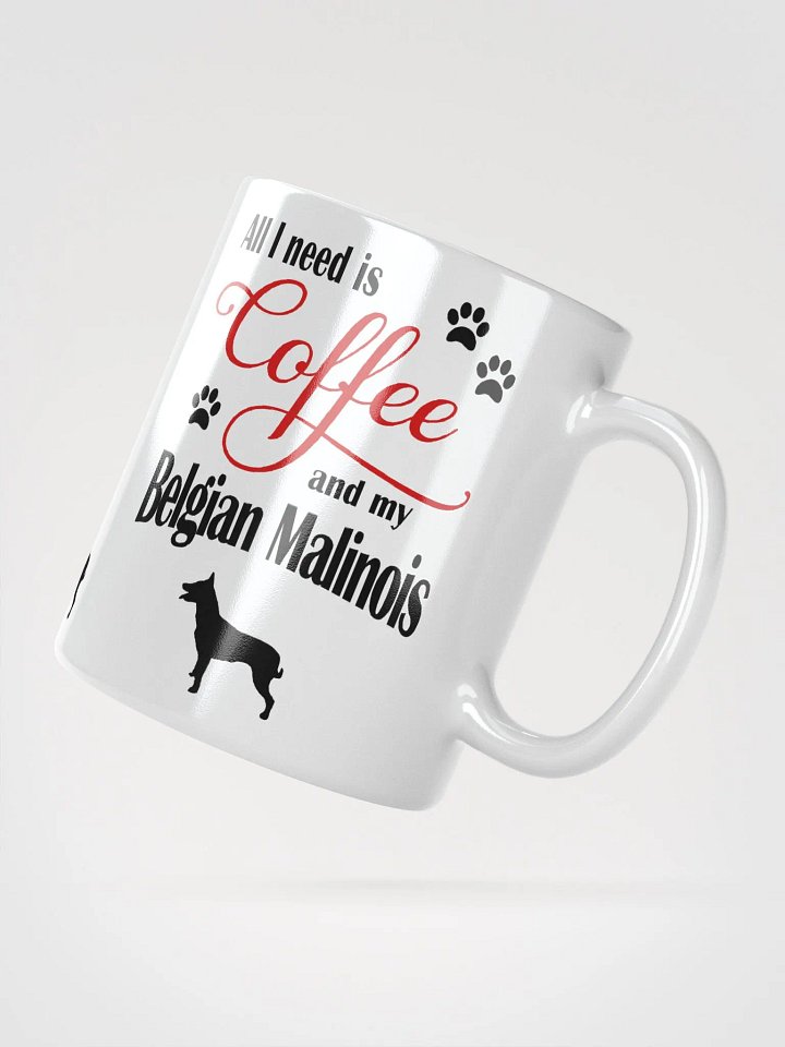 Coffee and my Belgian Malinois Mug product image (2)