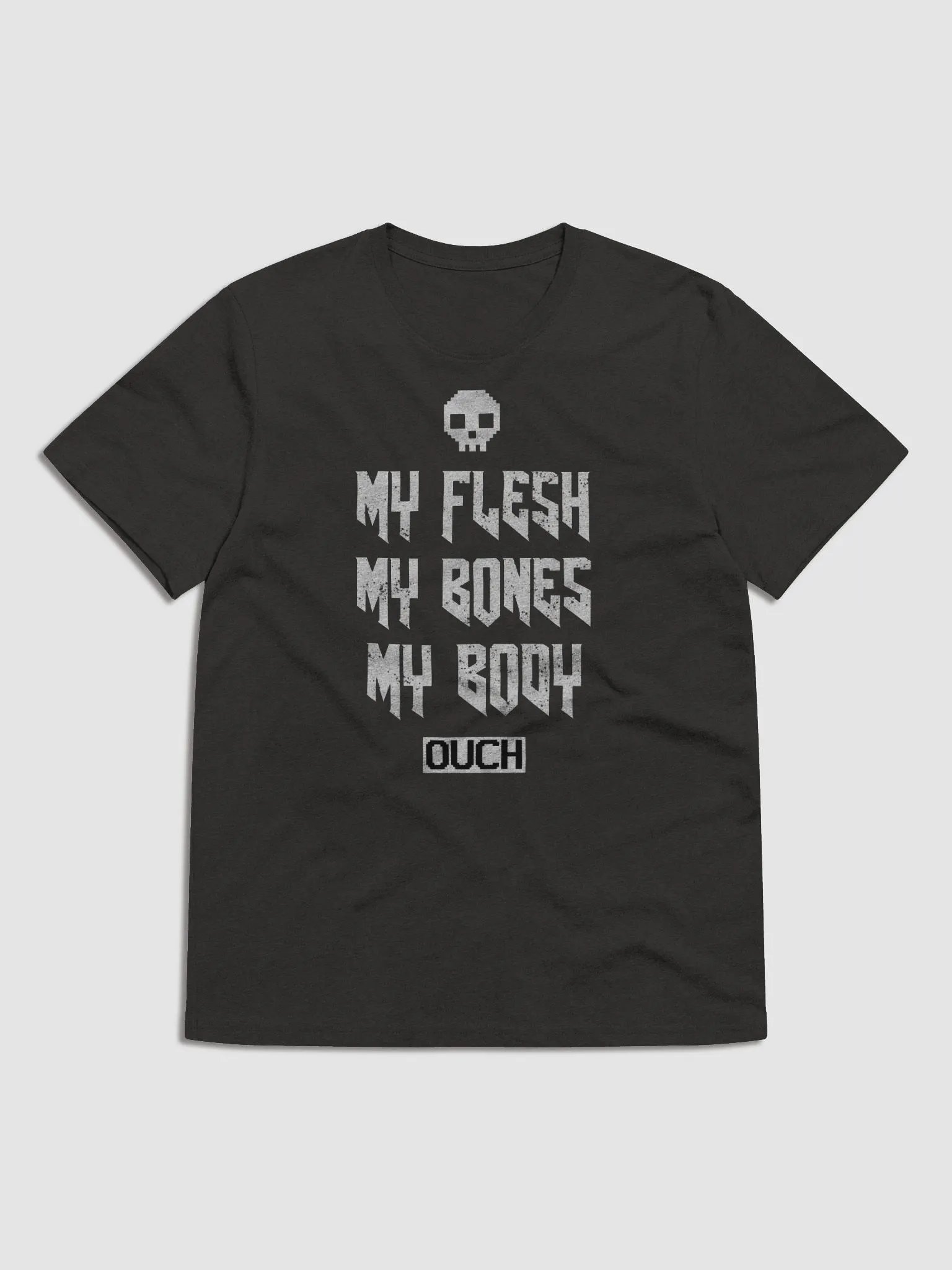 My Whole Body Hurts 100% recycled t-shirt product image (2)