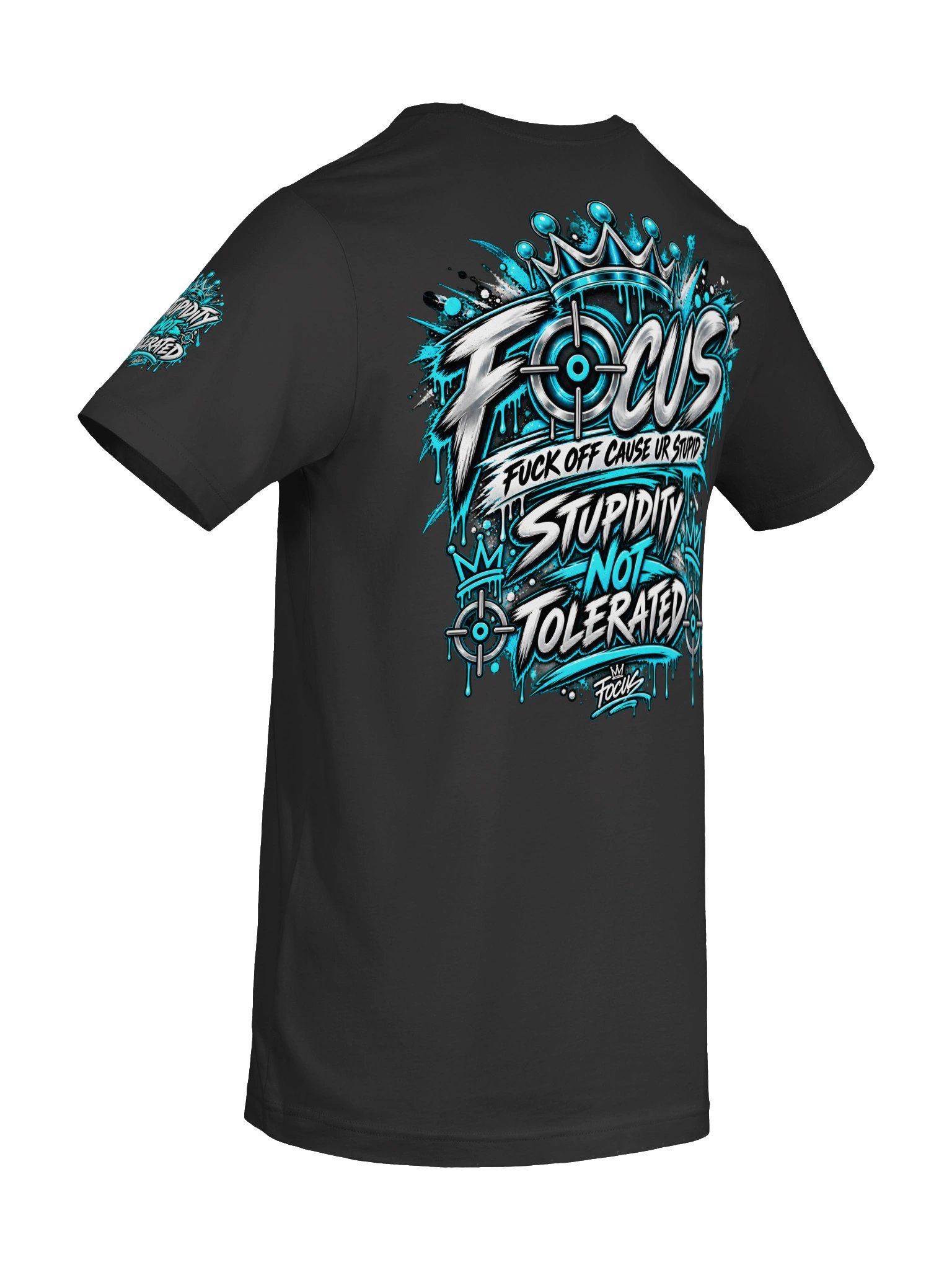 FOCUS — Stupidity Not Tolerated Tee product image (8)