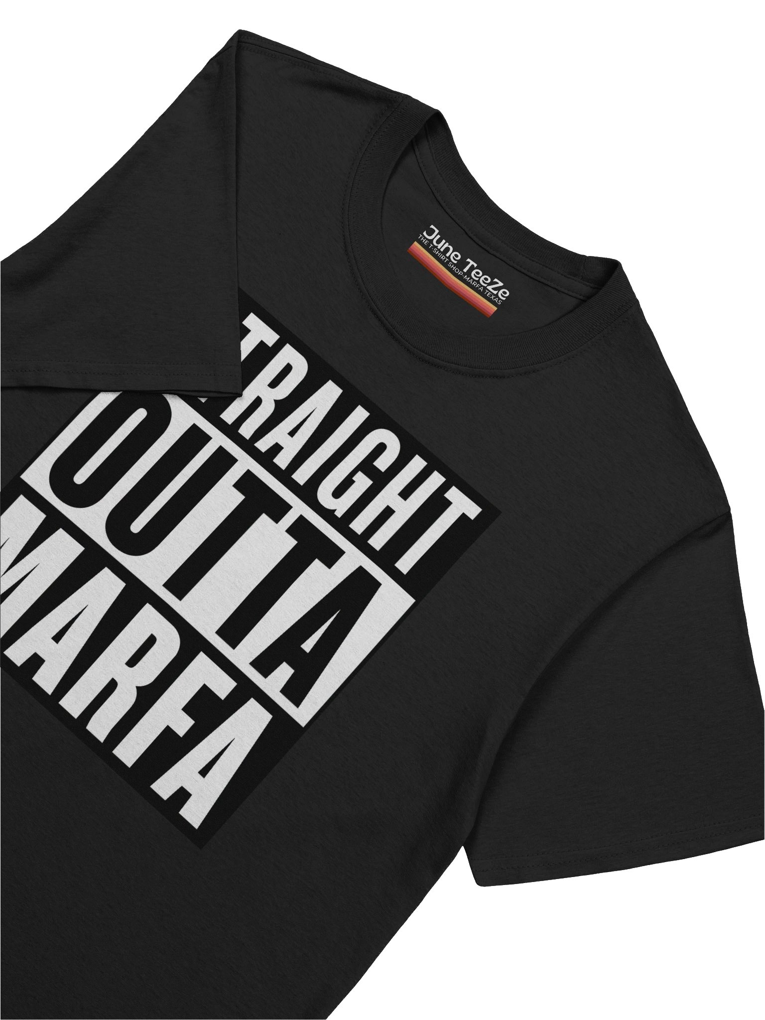 Straight Outta Marfa Unisex Tee product image (7)